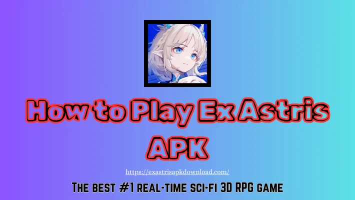 how to play ex astris apk